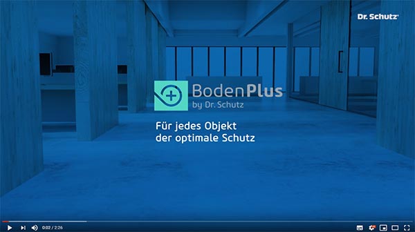 Dr. Schutz BodenPlus – Für jedes Objekt der optimale Schutz – Böden schützen und dauerhaft erhalten